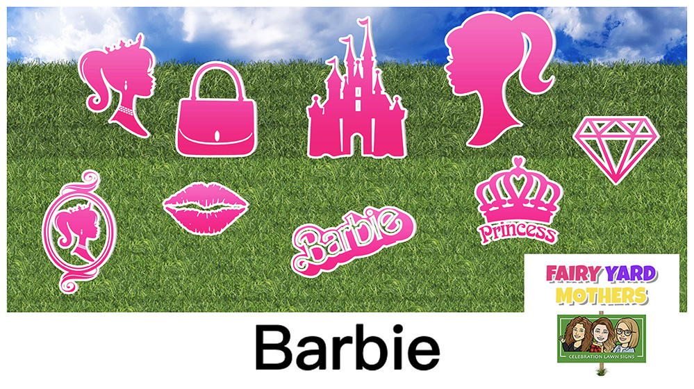 Barbie Yard Sign Themes