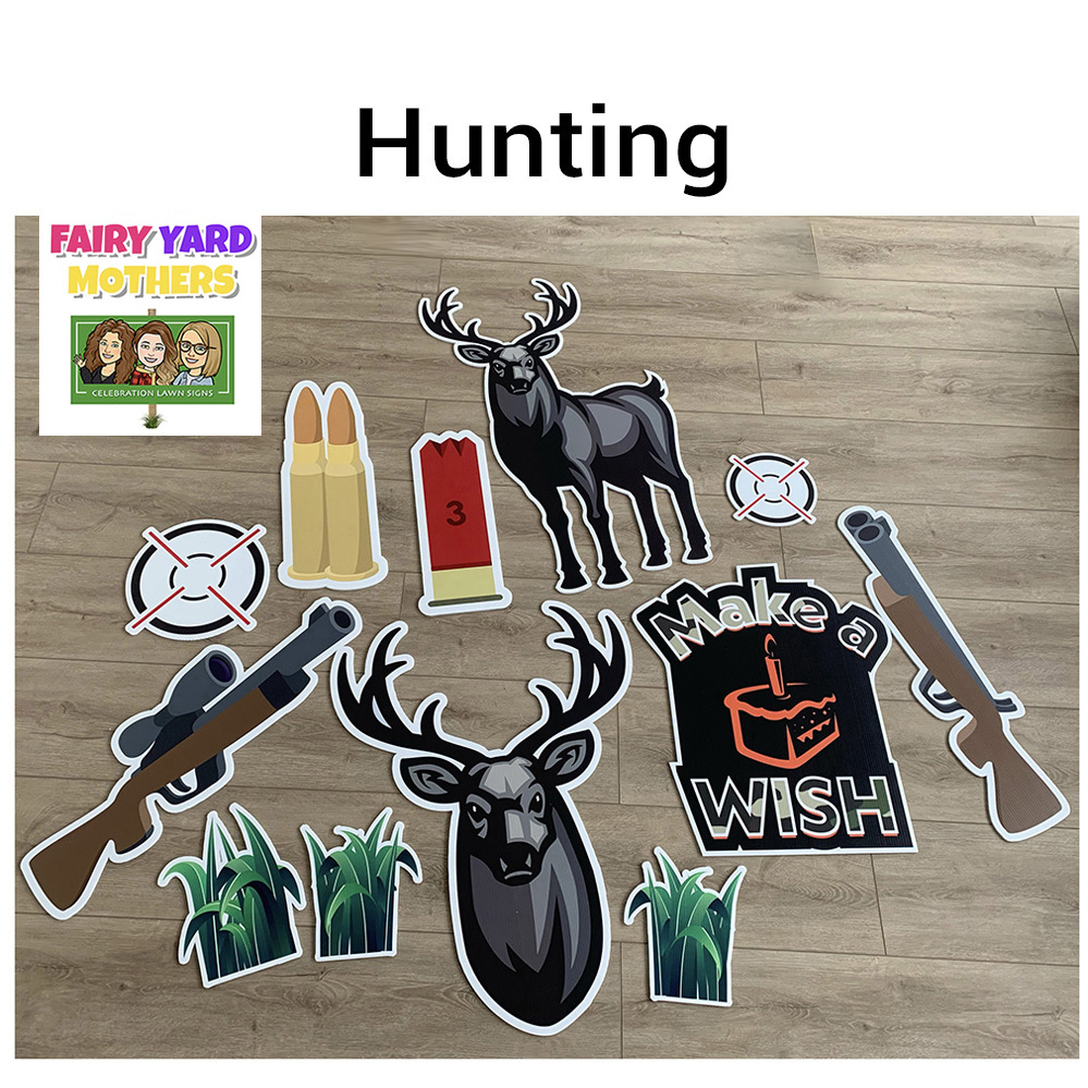 Hunting Yard Sign Themes